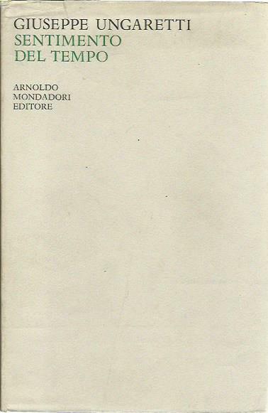 Sentimento del tempo (1919-1935 Vita d'un uomo II)