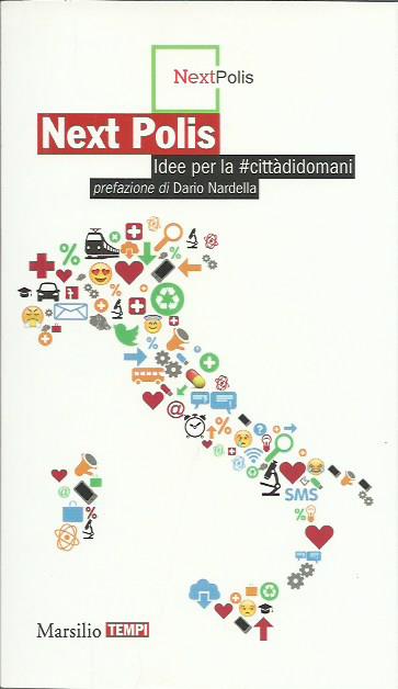 Next Polis. Idee per la #cittàdidomani