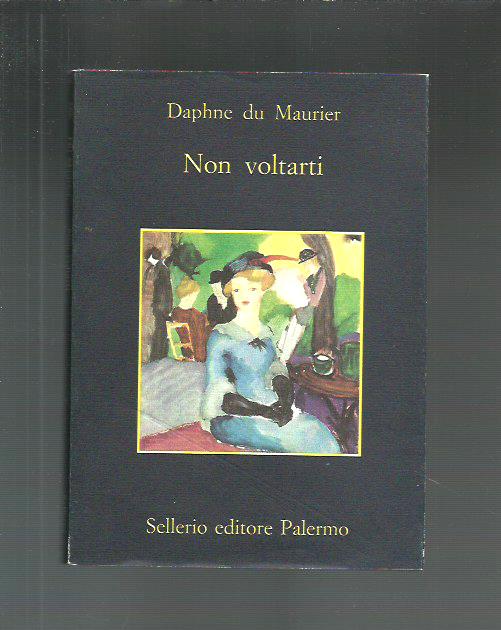 Non voltarti