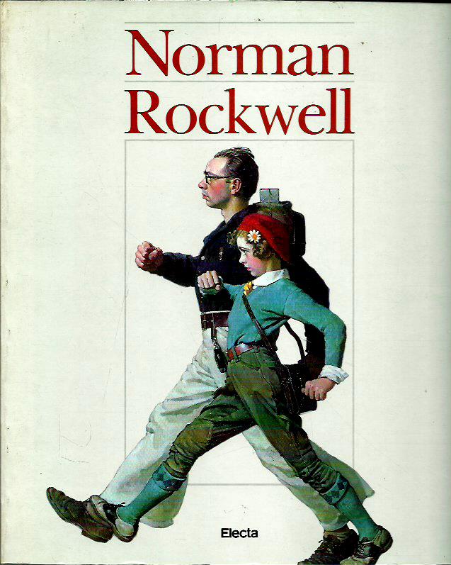Norman Rockwell. Catalogo della mostra