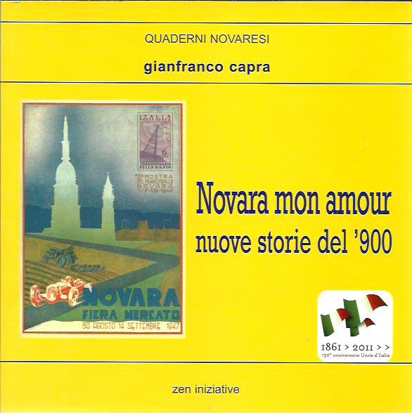 Novara mon amour, nuove storie del '900