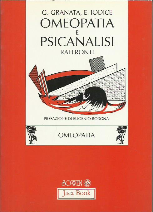 Omeopatia e psicanalisi. Raffronti