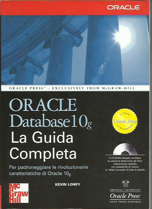 Oracle Database 10g. La guida completa