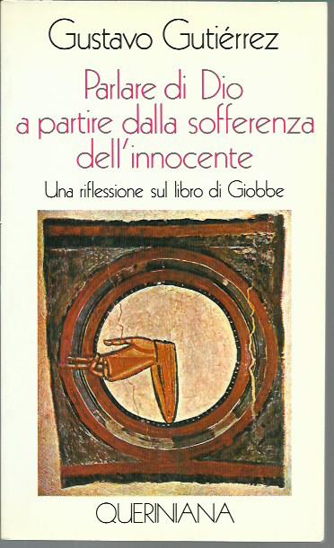 Parlare di Dio. A partire dalla sofferenza dell'innocente. Una riflessione …