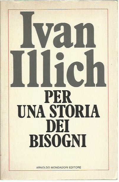 Per una storia dei bisogni