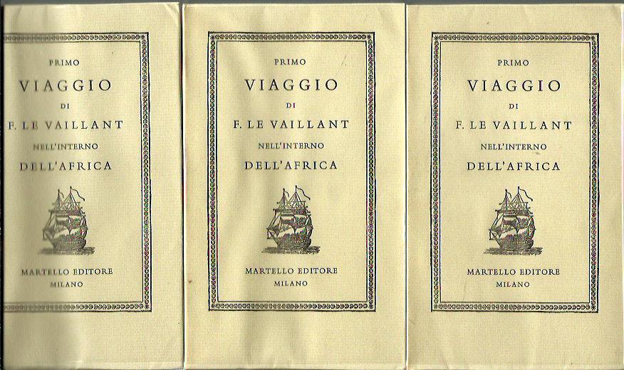 Primo viaggio di F. Le Vaillant nell'interno dell'Africa