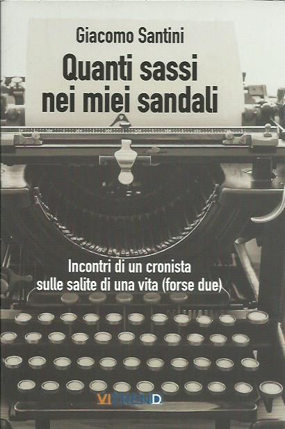Quanti sassi nei miei sandali