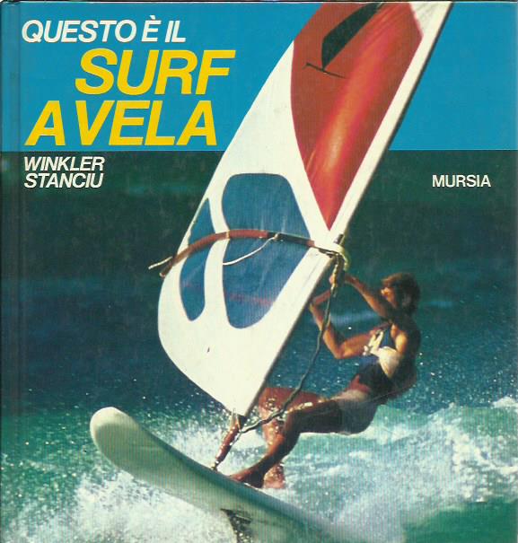 Questo è il surf a vela