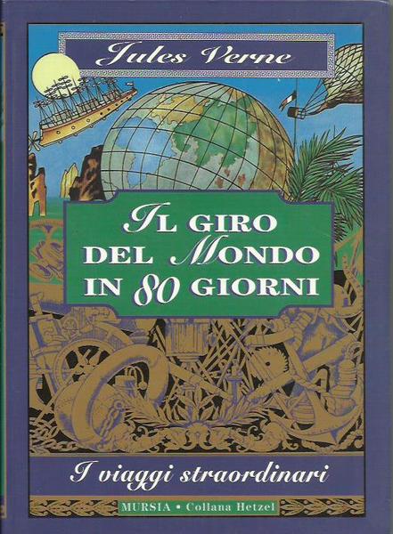 Il giro del mondo in 80 giorni