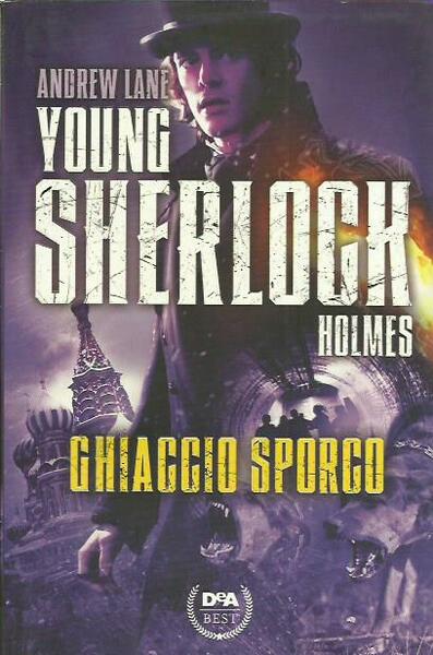 Ghiaccio sporco. Young Sherlock Holmes