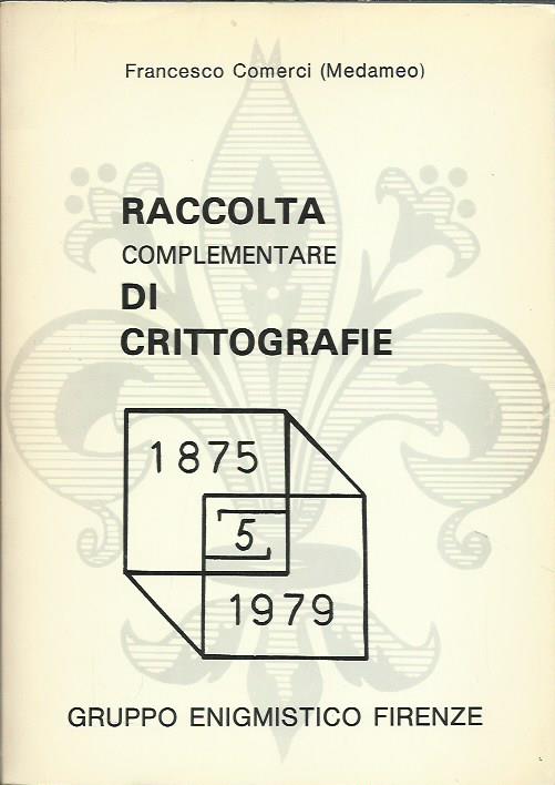 Raccolta complementare di crittografie (1875-1979) 5