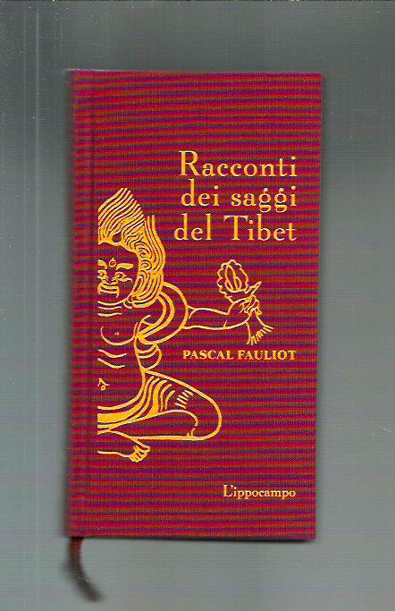 Racconti dei saggi del Tibet