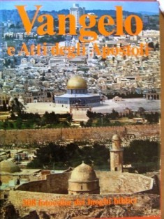 Vangelo e Atti degli Apostoli