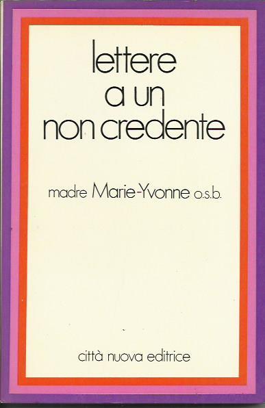 Lettere a un non credente