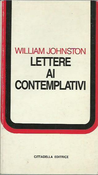 Lettere ai contemplativi