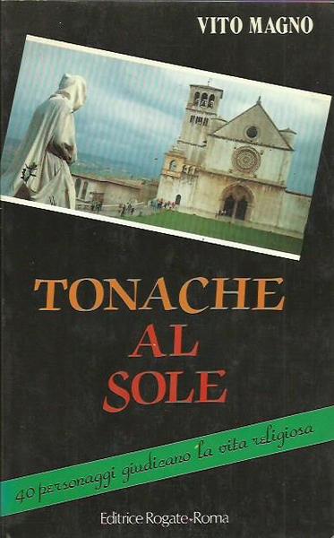 Tonache al sole