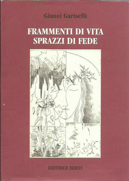 Frammenti di vita sprazzi di fede