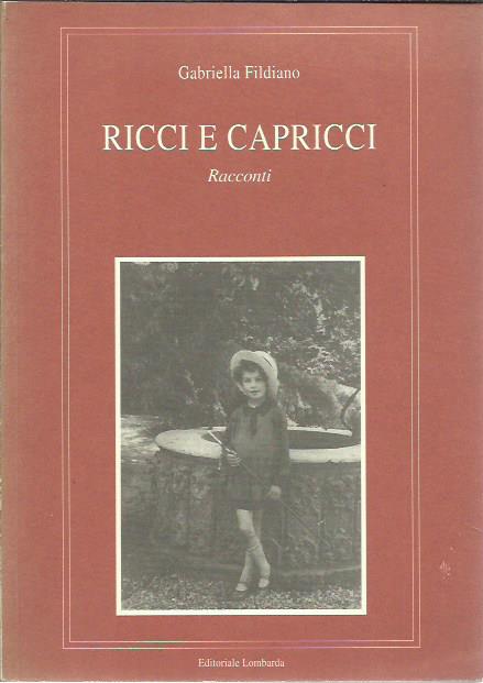 Ricci e capricci