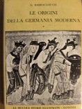 Origini della Germania moderna (Le). Volume 1