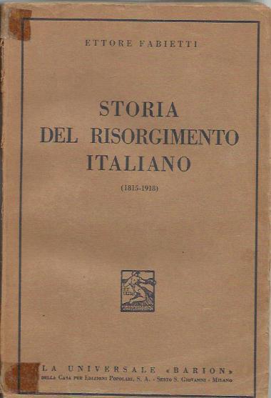 Storia del Risorgimento Italiano (1815-1918)