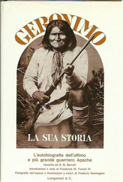 Geronimo. La sua storia