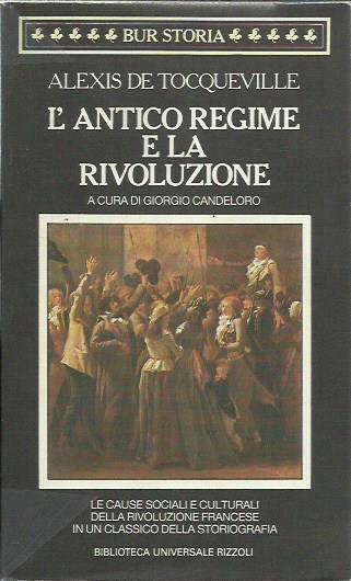 L'antico regime e la Rivoluzione