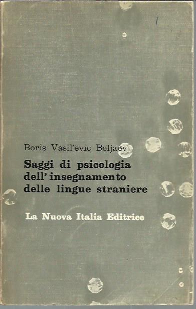 Saggi di psicologia dell'insegnamento delle lingue straniere