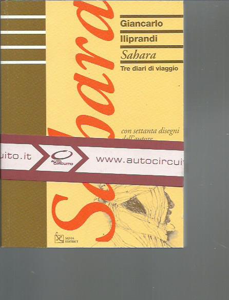 Sahara. Tre diari di viaggio