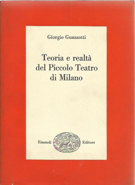 Teoria o Realtà del Piccolo Teatro di Milano