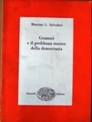 Gramsci e il problema storico della Democrazia