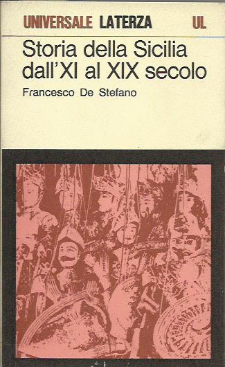 Storia della Sicilia Dall' XI al XIX secolo