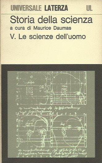 Storia della Scienza le scienze dell'uomo