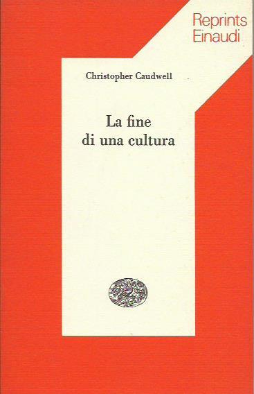 Fine di una Cultura (la)