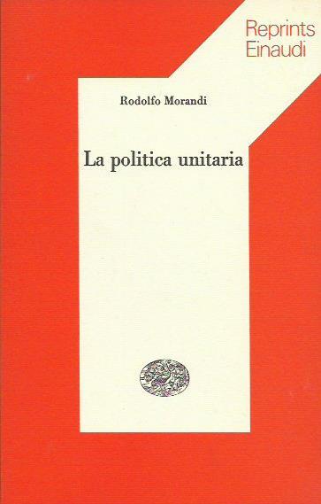 Politica Unitaria (la)