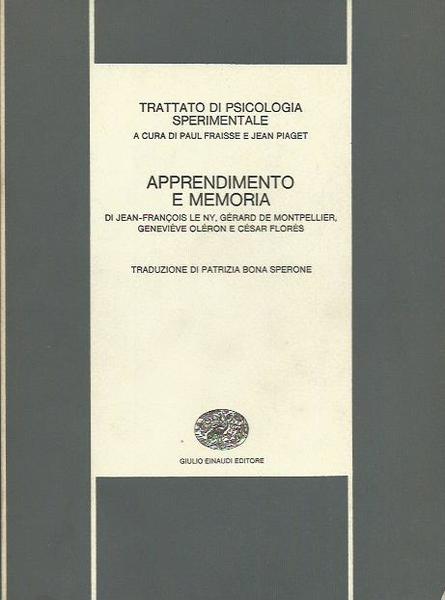 Trattato di Psicologia Sperimentale Apprendimento e Memoria
