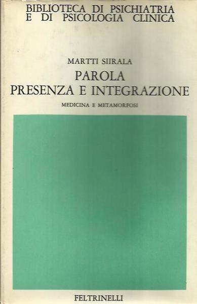 Parola Presenza e Integrazione