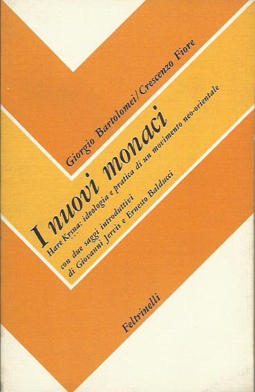 Nuovi Monaci Hare Krisna: ideologia e pratica di un movimento …