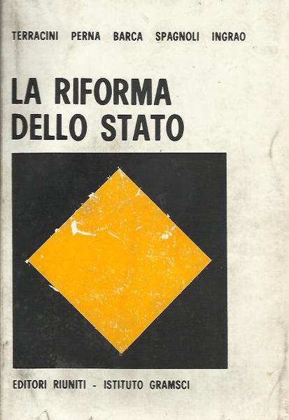 Riforma dello Stato (la)