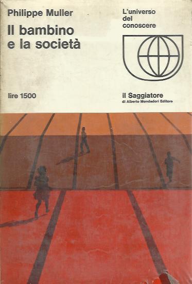 Bambino e la società (Il)