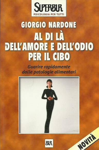 Al di l dell'amore e dell'odio per il cibo