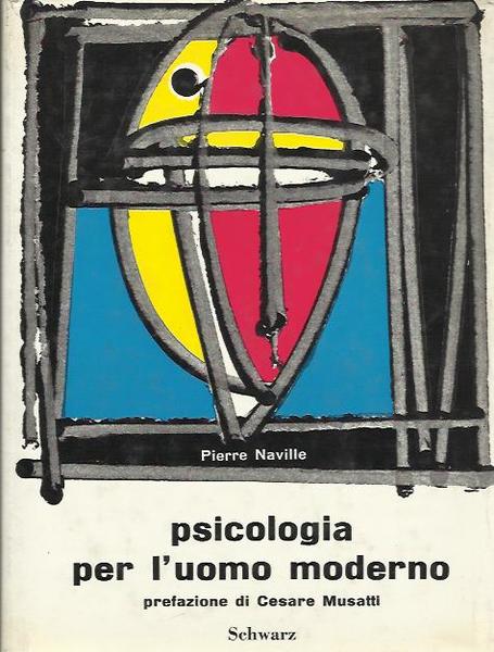 Psicologia per l'uomo moderno