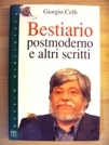 Bestiario postmoderno e altri scritti