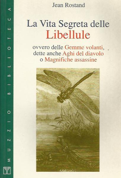 Vita segreta delle libellule (La)