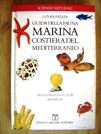 Guida della fauna marina costiera mediterranea