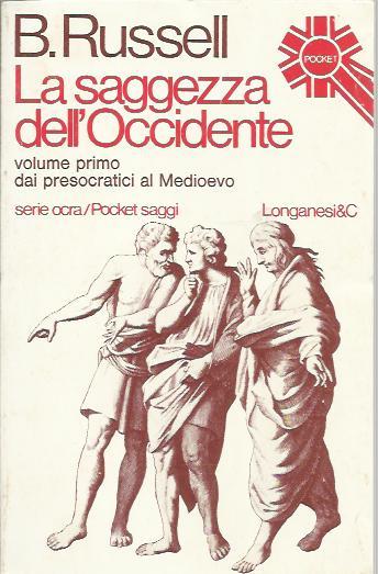 Saggezza dell'Occidente (La) vol 1