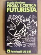 Prosa e critica futurista