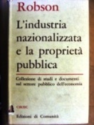 Industria nazionalizzata e la proprieta' pubblica (L')