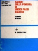 Saggio sulla poverta' di undici paesi asiatici. Vol. I