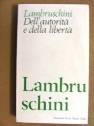 Dell'autorita' e della liberta'