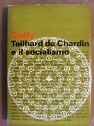 Teilhard de Chardin e il socialismo